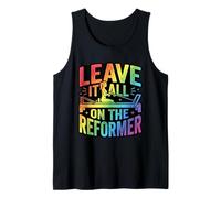 Leave It All On The Reformer Pilates Workout Tank Top