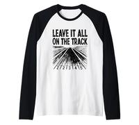 Leave It All On The Track and Field Player Athlete Raglan Baseball Tee