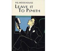 Leave It To Psmith
