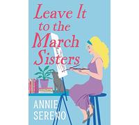 Leave It to the March Sisters