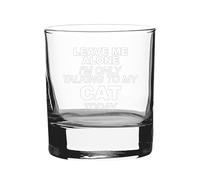 Leave Me Alone I'm Only Talking to My Cat Today - Engraved Novelty Whisky Tumbler Glass | Funny Whiskey Cat Lover Gifts Glasses Drinkware