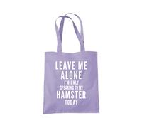 Leave Me Alone I'm Only Talking to My Hamster Tote Bag - lavender purple One Size