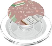 Leave Me Alone, I'm Reading - Cute Book Lover Gift PopSockets PopGrip: Swappable Grip for Phones & Tablets PopSockets PopGrip for MagSafe