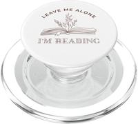 Leave Me Alone, I'm Reading - Cute Book Lover PopSockets PopGrip for MagSafe