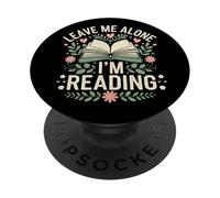 Leave me alone I'm reading Just one more chapter PopSockets Adhesive PopGrip