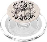 Leave Me Alone I'm Reading - Skeleton Reading Book Bookish PopSockets PopGrip for MagSafe