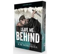 Leave me behind