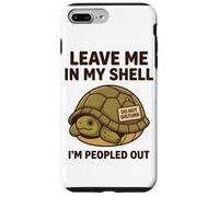 Leave Me In My Shell Im Peopled Out Do Not Disturb Introvert Case for iPhone 7 Plus/8 Plus