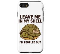 Leave Me In My Shell Im Peopled Out Do Not Disturb Introvert Case for iPhone SE (2020) / 7/8