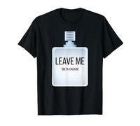 Leave me The FA-Cologne Design for Introverts and Shy People Value Graphic T-Shirt, Men, Black, M