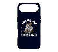 Leave Me Thinking Sarcastic Cat Quotes Feline Thinker Case for iPhone Air