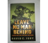 Leave No Man Behind: Liberation and Capture Missions (Cassell Military Paperba)