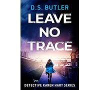 Leave No Trace: 9 (Detective Karen Hart)