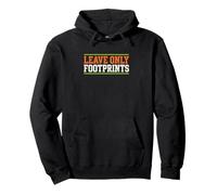 Leave Only Footprints Earth Day Hiking Nature Preservation Pullover Hoodie