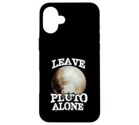 Leave Pluto Alone Funny Space Lover Astronomy Planet Humor Case for iPhone 16 Plus