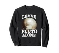 Leave Pluto Alone Funny Space Lover Astronomy Planet Humor Sweatshirt