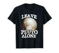 Leave Pluto Alone Funny Space Lover Astronomy Planet Humor T-Shirt
