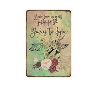 Leave Room in Your Garden for The Fairies to Dance Art Printable for Gardeners! Fairy Quote Porch Wall Decoration Novelty Tin Metal Sign Plaque Bar Pub Vintage Retro Wall Decor 8"x12"