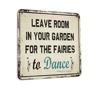 Leave Room In Your Garden For The Fairies To Dance Vintage Look Tin 12X12 Inch Decoration Art Sign for Home kitchen Bedroom Farmhouse Garden Shop Pub Funny Wall Decor