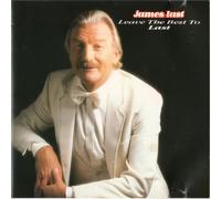 Last James - Leave the Best Till Last