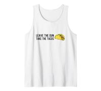 Leave The Gun, Take The Tacos - Funny Taco Gun Humor Tank Top