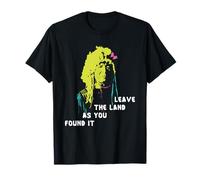 Leave The Land As You Found It Native American T-Shirt T-Shirt