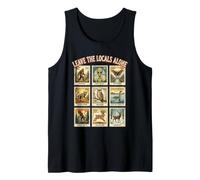 Leave the Locals Alone Bigfoot Alien Mothman Cryptid Tank Top