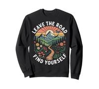 Leave the Road Find Yourself Vintage Hiking Nature Adventure Sweatshirt