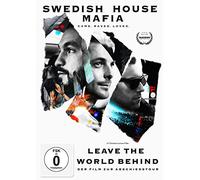 Leave the World Behind - Swedish House Mafia - Limited Edition