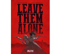 Leave Them Alone