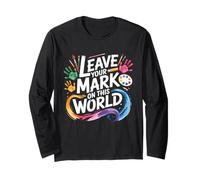 Leave Your Mark On This World Last Day Of School Teacher Kid Long Sleeve T-Shirt
