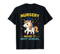 Leavers Nursery Graduation 2025 Preschool Nailed It School T-Shirt