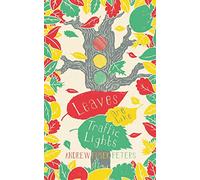 Leaves are Like Traffic Lights (Children's Poetry Library): 12