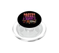 Leaves Fall I Dont Groovy Skeleton Coffee Lover PopSockets PopGrip for MagSafe