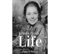 Leaves from a Life