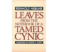 Leaves from the Notebook of a Tamed Cynic
