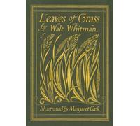 Leaves of Grass (Color Illustrations by Margaret Cook): Unabridged Deathbed Edition with 400 Poems