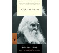 Leaves of Grass (Modern Library): The "Death-Bed" Edition (Modern Library Classics)