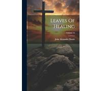 Leaves Of Healing; Volume 15