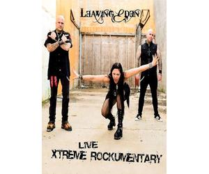 LEAVING EDEN - Leaving Eden - Live Xtreme Rockumentary [DVD]