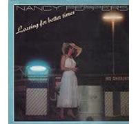 LEAVING FOR BETTER TIMES VINYL LP[UAS30183]1978 NANCY PEPPER