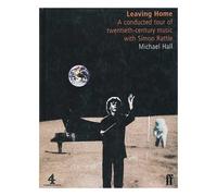 Leaving Home: a Conducted Tour of 20th C