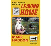 Leaving Home : A Memoir in Full Colour