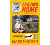 Leaving Home: The Sunday Times-bestselling memoir