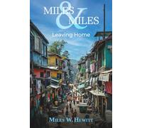 Leaving Home: A Travel Memoir