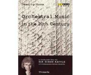 LEAVING HOME: ORCHESTRAL MUSIC IN THE 20TH CENTURY - THREADS NEW REGION 0 DVD