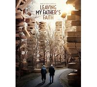 Leaving My Father's Faith