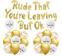 Leaving Party Decorations - Gold Rude That You'Re Leaving But Ok Banner White Golden Good Luck We Will Miss You Confetti Printed Balloons Retirement Decoration for Going Away Colleagues Farewell Job