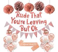 Leaving Retirement Decorations Banner Balloons - 26Pcs Rose Gold Rude That You Are Leaving But Ok Banner Shoulder Straps Hydrangea Latex Balloons For Graduation Farewell Party Decor