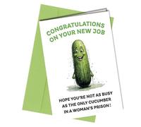 Leaving Work, New Job, Funny Congratulations Card, Only Cucumber in Woman's Prison Design, 350gsm Card, Blank Inside #1804
